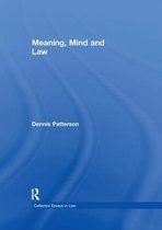 Collected Essays in Law- Meaning, Mind and Law
