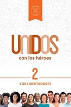Unidos Con Los Heroes, Volumen 2