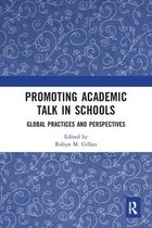 Promoting Academic Talk in Schools