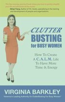 ClutterBusting For Busy Women