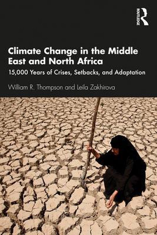 Climate Change in the Middle East and North Africa (ebook), William R ...