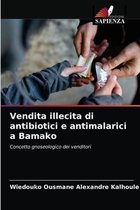 Vendita illecita di antibiotici e antimalarici a Bamako