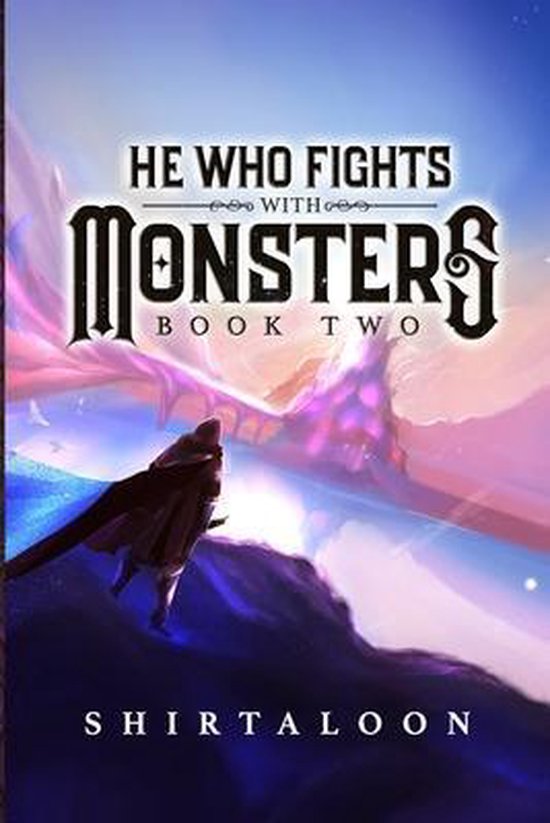 He Who Fights with Monsters, Shirtaloon | 9798502169707 | Boeken | bol