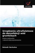 Urządzenia ultrafioletowe do dezynfekcji wód gruntowych