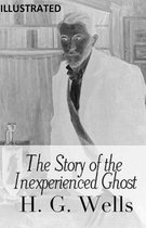 The Story of the Inexperienced Ghost Illustrated