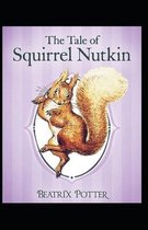 The Tale of Squirrel Nutkin by Beatrix Potter