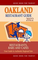 Oakland Restaurant Guide 2022