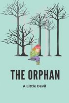 The Orphan: A Little Devil