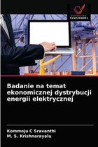 Badanie na temat ekonomicznej dystrybucji energii elektrycznej