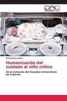 Humanización del cuidado al niño crítico