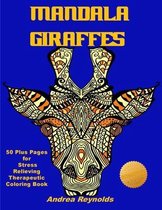 Stress Relieving Therapeutic Coloring Book- Mandala Giraffes