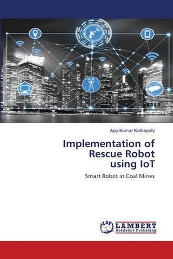 Implementation of Rescue Robot using IoT - cover