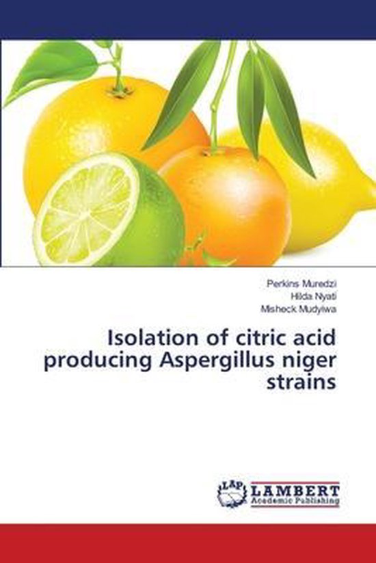 Isolation of citric acid producing Aspergillus niger strains - cover