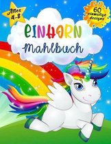 Einhorn Malbuch fur Kinder im Alter von 4-8 Jahren