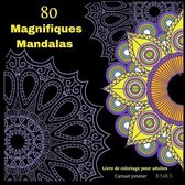 80 Magnifiques MLivre de coloriage pour adultes