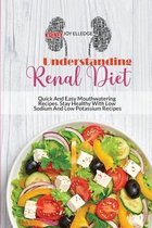 Understanding Renal Diet