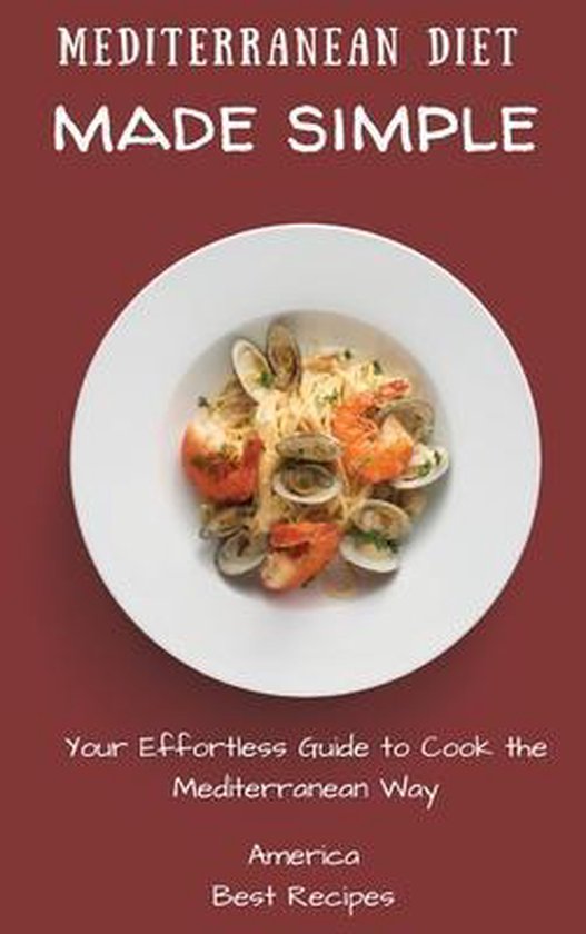 Mediterranean Diet Made Simple - cover