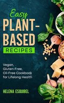 Easy Plant-Based Recipes