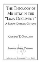 The Theology of Ministry in the 'Lima Document'