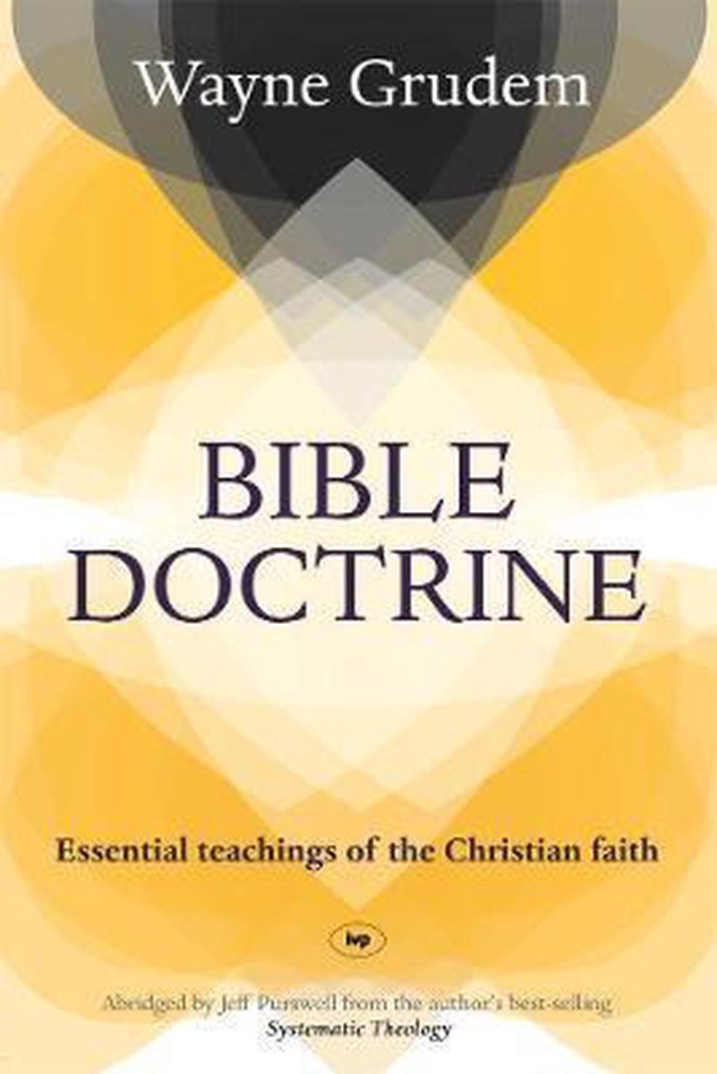 Bible Doctrine - Wayne Grudem