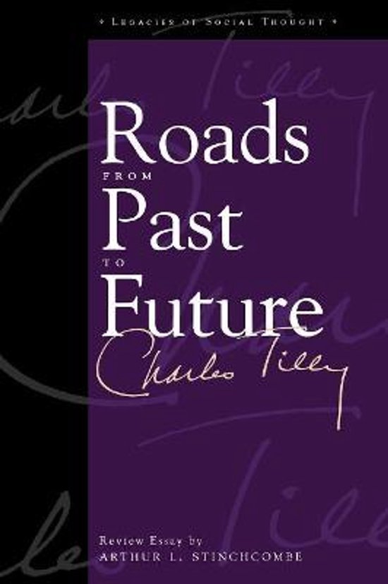 Boekomslag van 'Roads From Past To Future' door Charles Tilly. Titel in witte letters op paarse achtergrond met tekst.