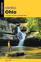 State Hiking Guides Series- Hiking Ohio