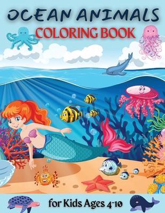 Ocean Coloring Book An Ocean Life Coloring Book for Kids Ages 24, 48