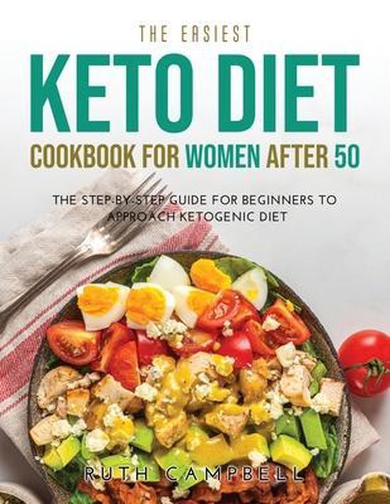 The Easiest Keto Diet Cookbook for Women After 50 - cover