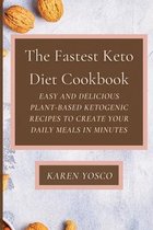 The Fastest Keto Diet Cookbook