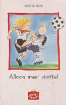 Alleen maar voetbal