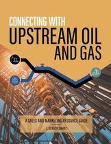 Connecting with Upstream Oil and Gas