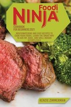 Ninja Foodi Cookbook for Beginners 2021