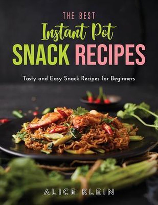 The Best Instant Pot Snack Recipes