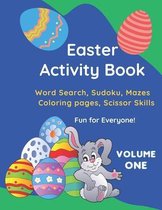 Easter Activity Book: Word search, Sudoku, Mazes, Coloring pages, Scissor skills