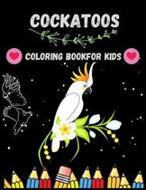 Cockatoos Coloring Book For Kids