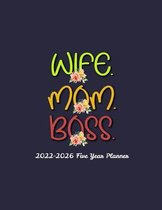 Wife. Mom. Boss. 2022-2026 Planner