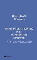 Russian and Soviet Psychology in the Changing Political Environment