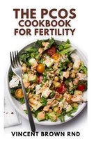 The Pcos Cookbook for Fertility