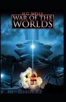 The War of the Worlds Illustrated & Annotated