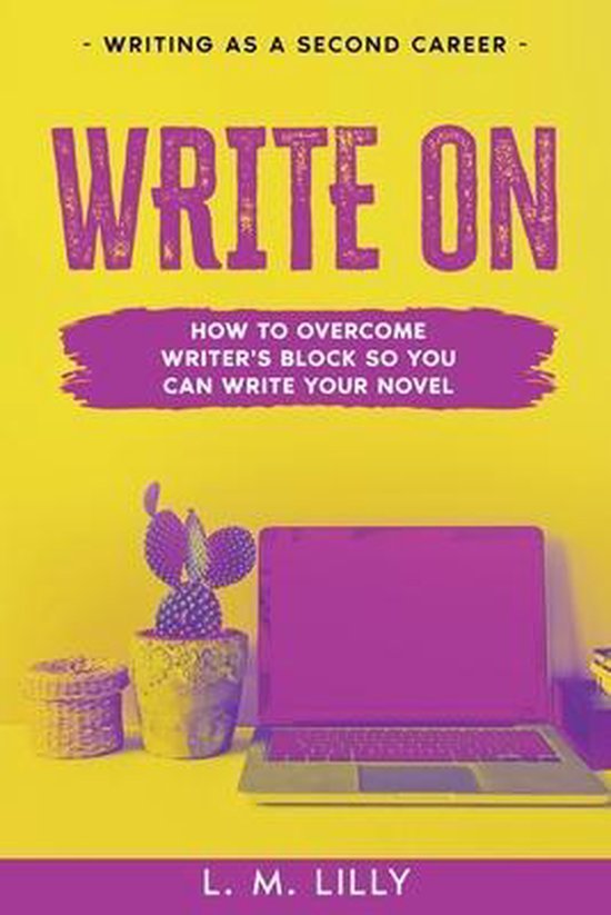 Writing as a Second Career- Write On - cover
