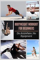 Bodyweight Workout for Beginners