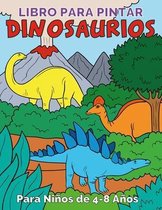 Libro para Pintar Dinosaurios para Niños de 4 a 8 años