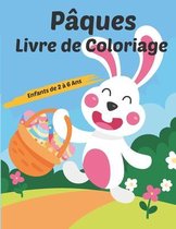 Paques Livre de Coloriage Enfants de 2 a 6 Ans