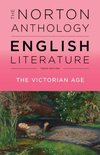 The Norton Anthology of English Literature – The Victorian Age, 10th Edition, Vol E