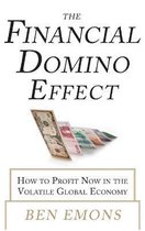 Financial Domino Effect: How To Profit Now In The Volatile G