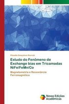Estudo do Fenomeno de Exchange bias em Tricamadas NiFe/FeMn/Co