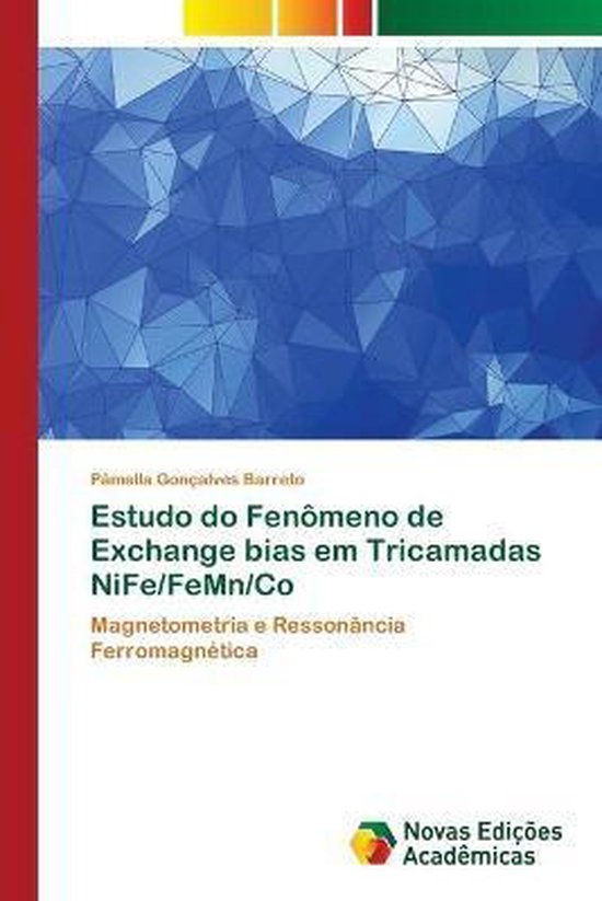 Estudo do Fenômeno de Exchange bias em Tricamadas NiFe/FeMn/Co