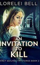 An Invitation To Kill (Lainey Quilholt 2)