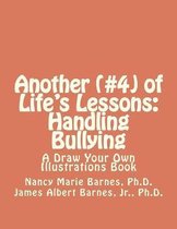 Another (#4) of Life's Lessons: Handling Bullying