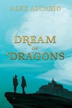 Dream of Dragons